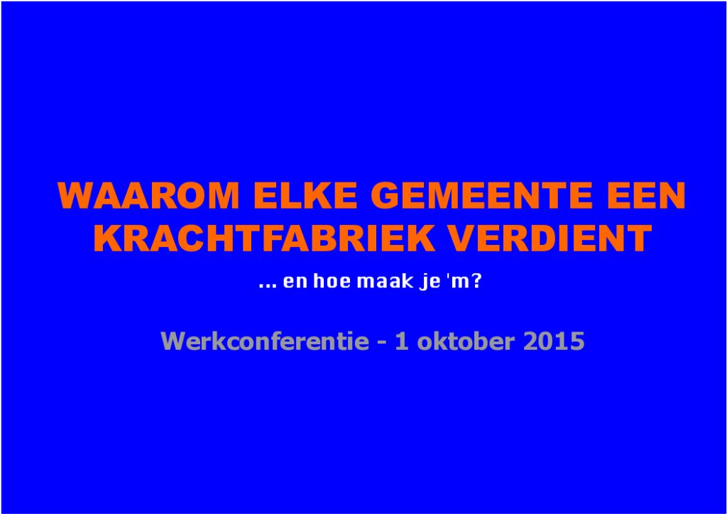 werkconferentie - 1 oktober 2015 - De KrachtFabriek